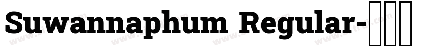 Suwannaphum Regular字体转换